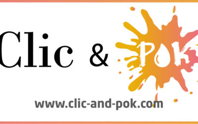 Clic & POK : C’est quoi ?